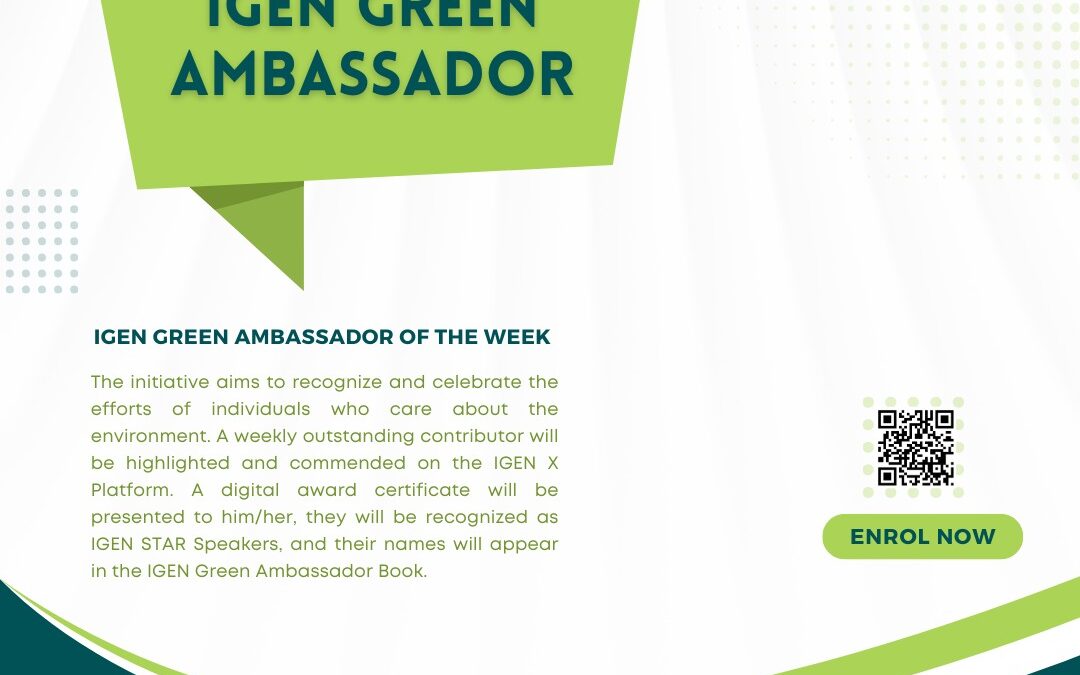 Calling nomination for IGEN Green Ambassador