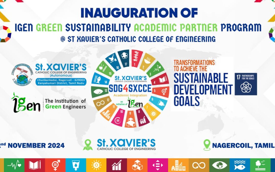 IGEN Green Sustainability Academic Partner Program inauguration at St.Xavier’s Catholic College of Engineering on 22nd November 2024, 10:30AM.